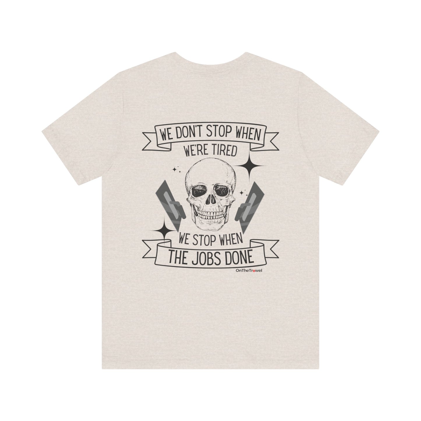 Men's "We Don't Stop" BACK DESIGN T-shirt