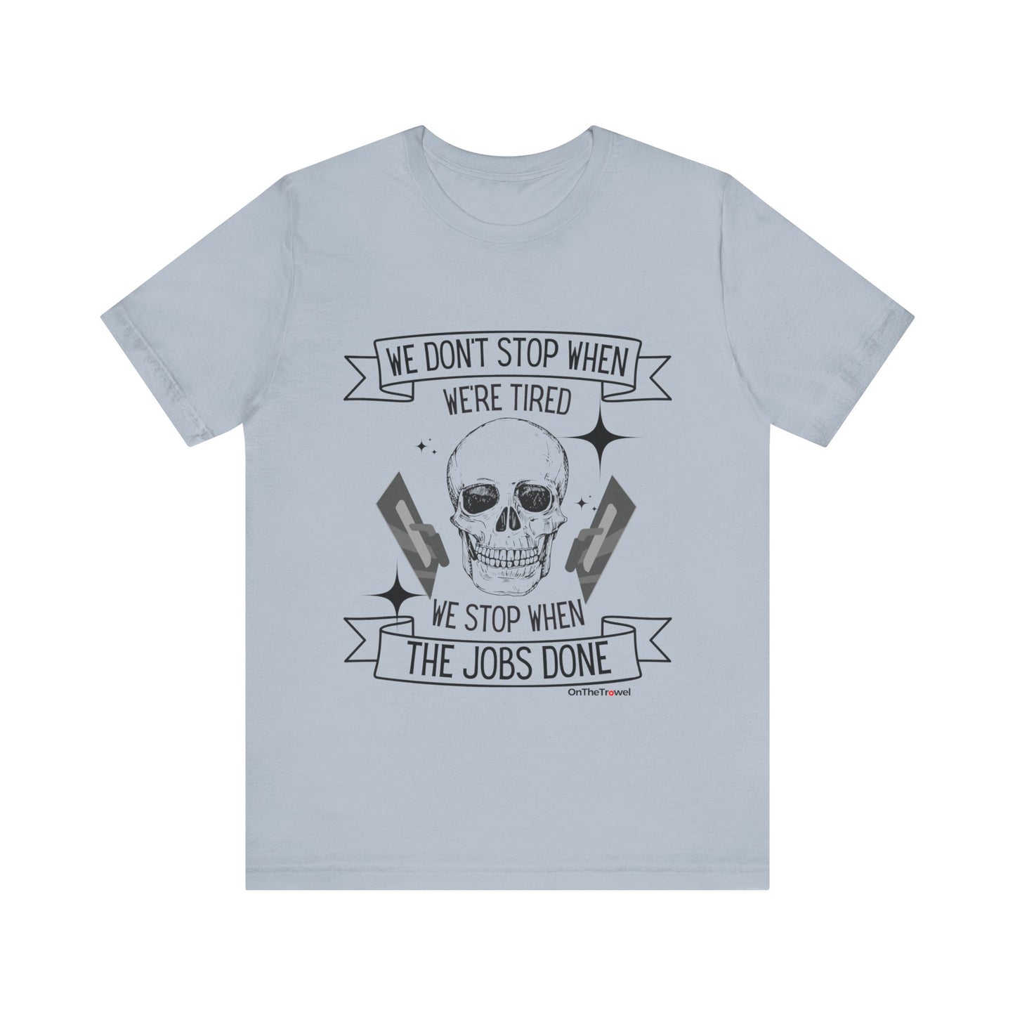 Men's "WE DON'T STOP" Cotton T-shirt