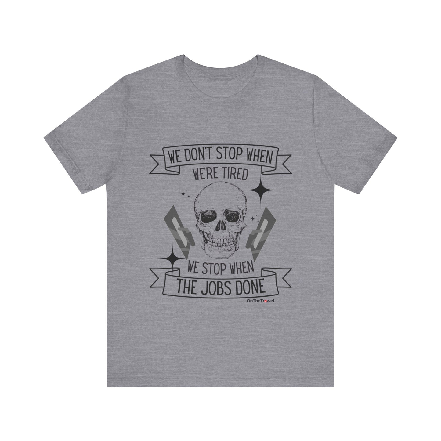 Men's "WE DON'T STOP" Cotton T-shirt