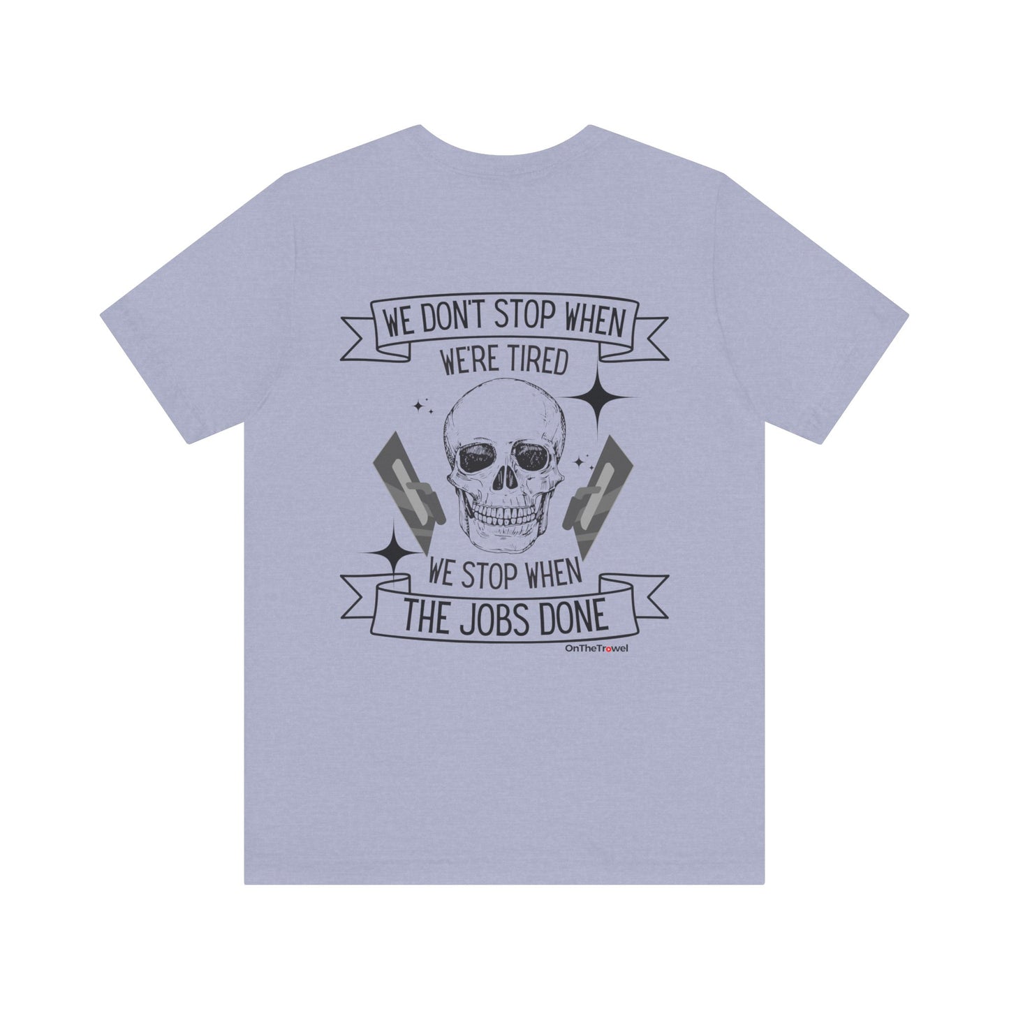 Men's "We Don't Stop" BACK DESIGN T-shirt