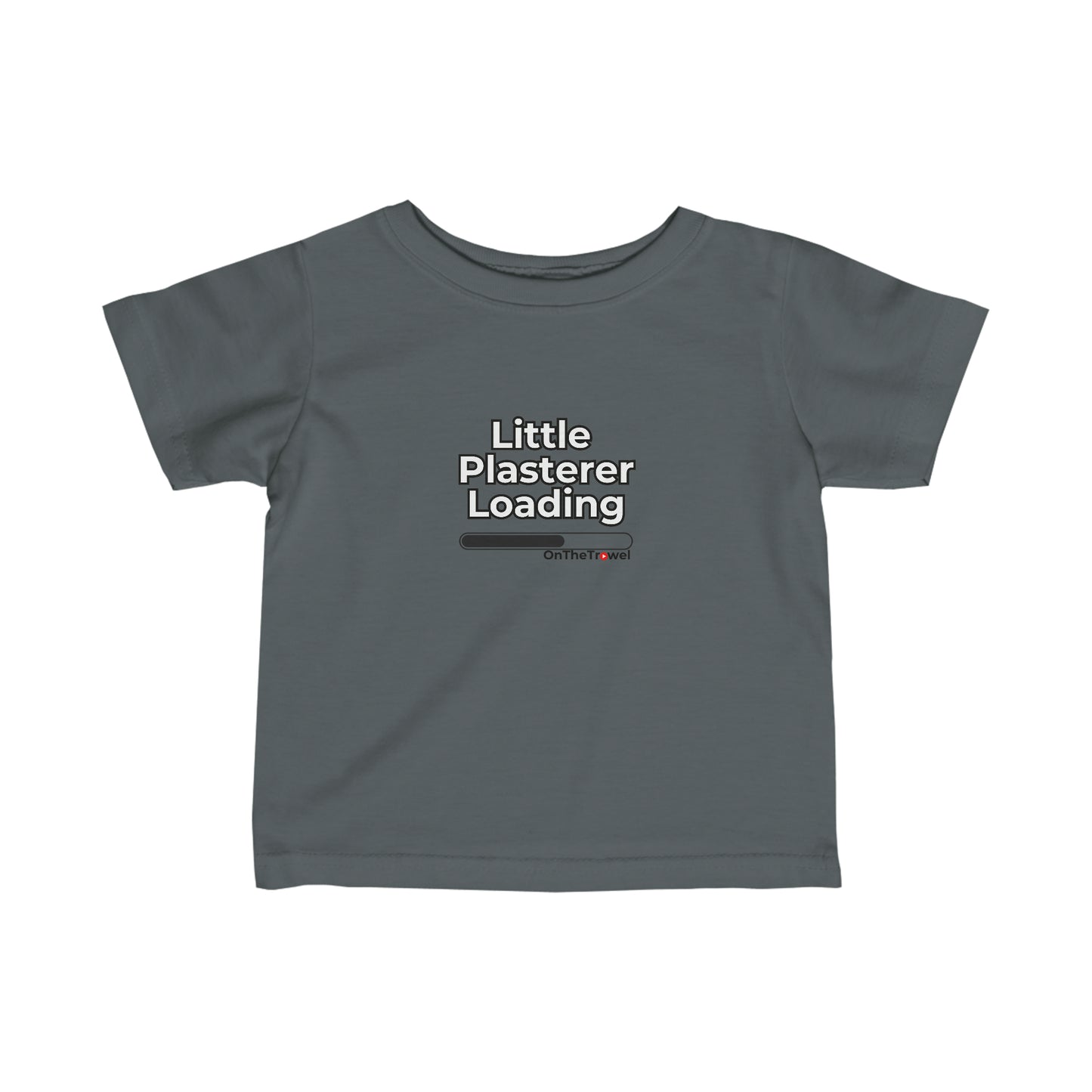 Infant T-shirt "Little Plasterer Loading"