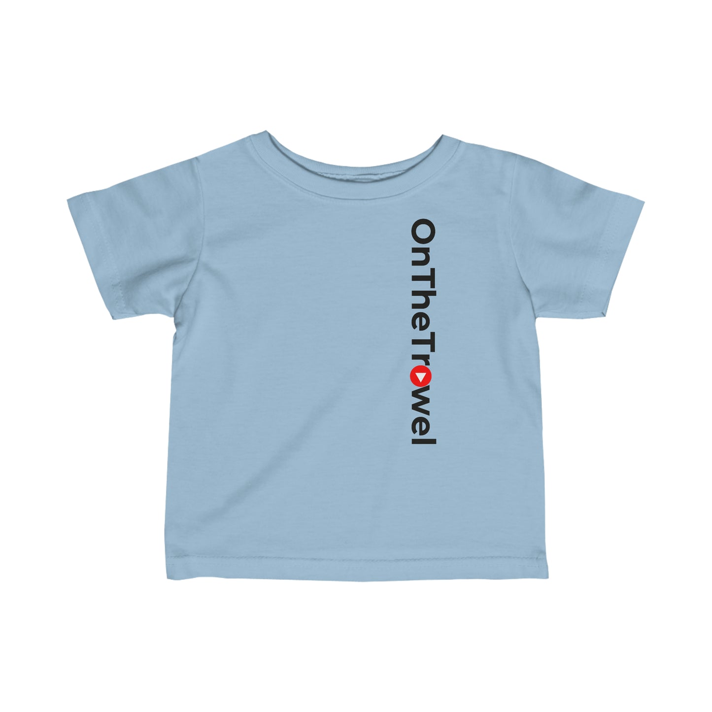 Infant "On The Trowel" T-shirt