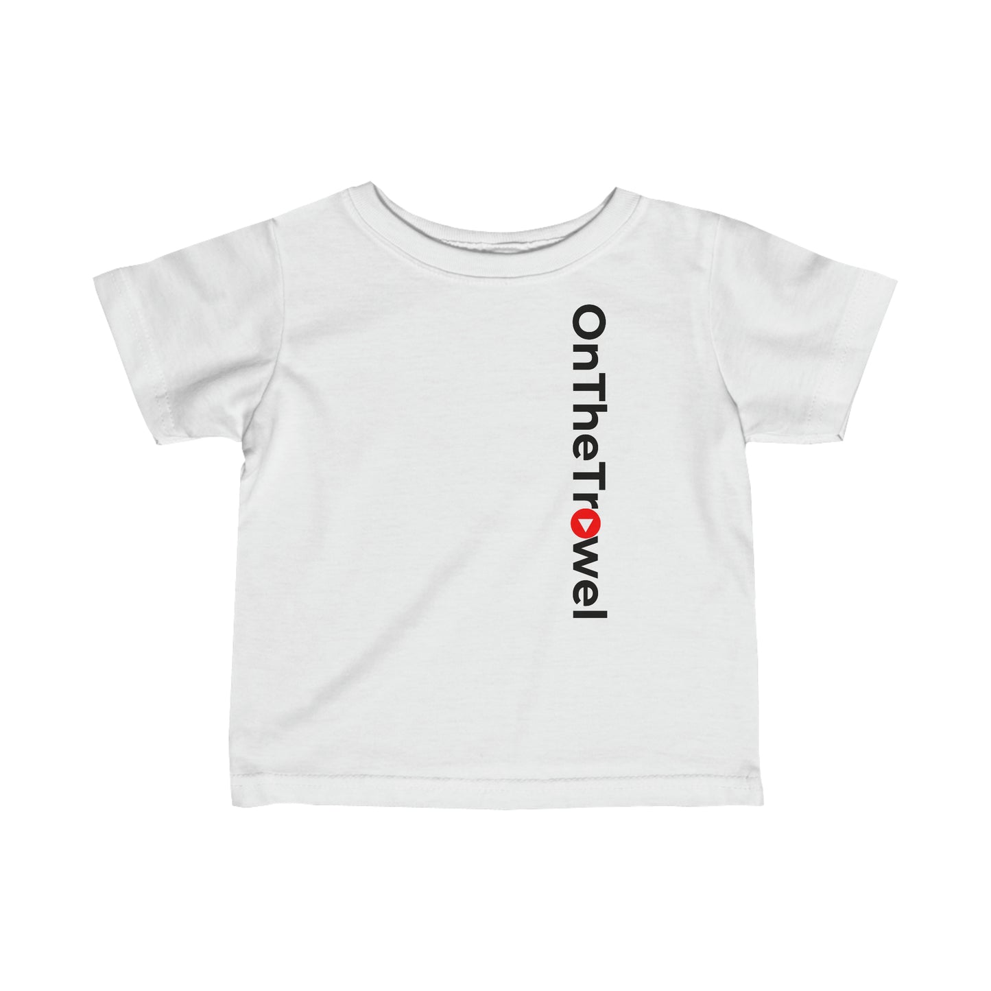 Infant "On The Trowel" T-shirt