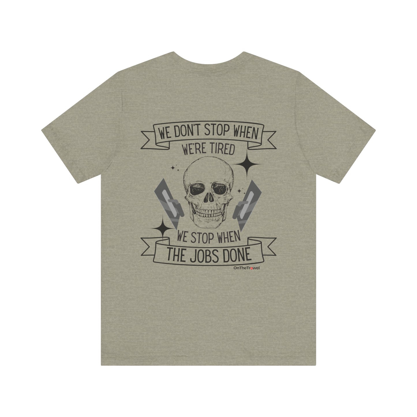 Men's "We Don't Stop" BACK DESIGN T-shirt